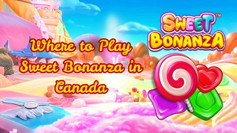 Where-to-Play-Sweet-Bonanza-in-Canada.jpg