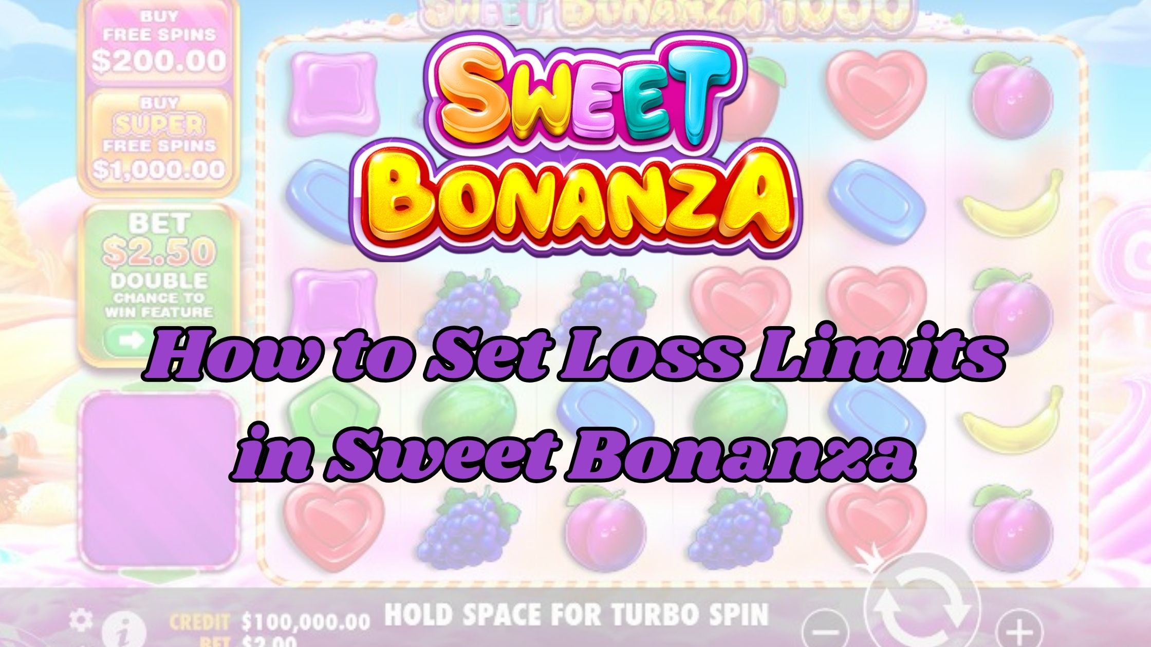 How To Set Loss Limits in Sweet Bonanza